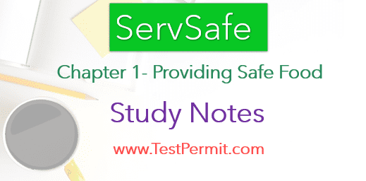 ServSafe Chapter 1- Providing Safe Food Notes & Study Guide