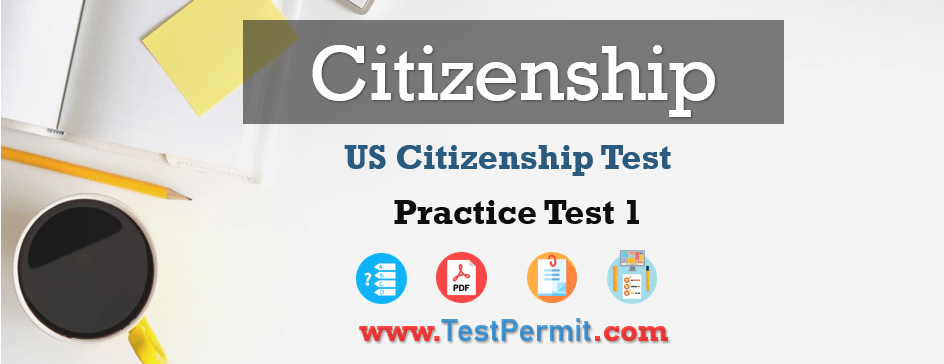 US Citizenship Test Sample Question Answers 2021