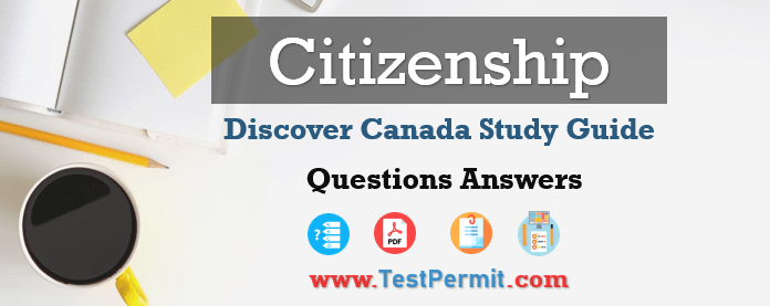 Discover Canada Citizenship Practice Test 2022 (STUDY GUIDE)