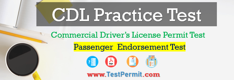 CDL Passenger Endorsement Practice Test 2022