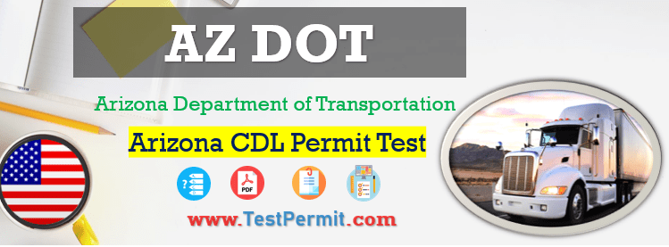 AZ Arizona CDL Permit Practice Test 2023 with Study Guide