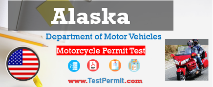 Alaska DMV Motorcycle License Practice Test 2023 [PDF]