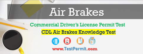 CDL Air Brakes Knowledge Test 2023