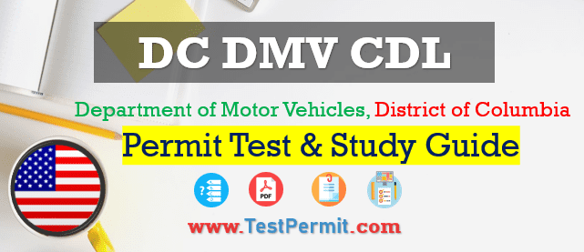 DC DMV CDL Learner's Permit Practice Test 2023 with Study Guide