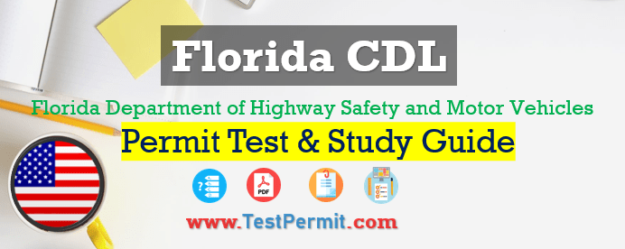 Florida CDL Permit Practice Test 2023 with Study Guide
